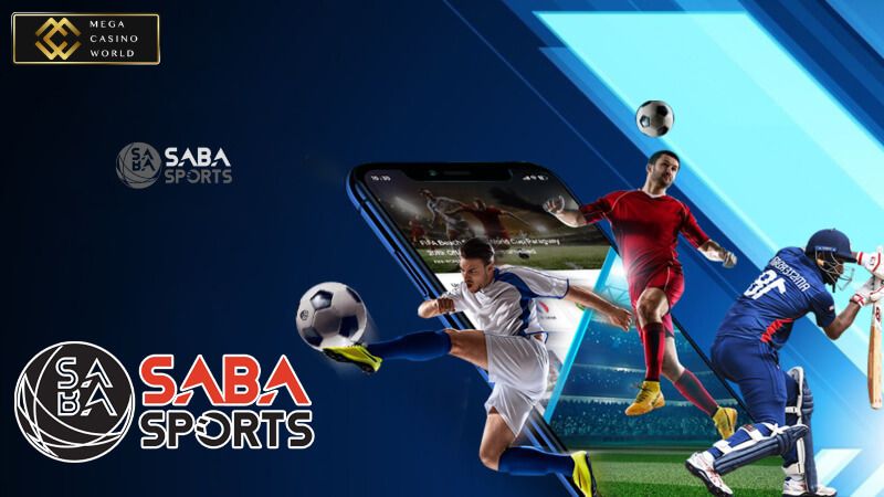 Tìm hiểu sảnh SABA Sport