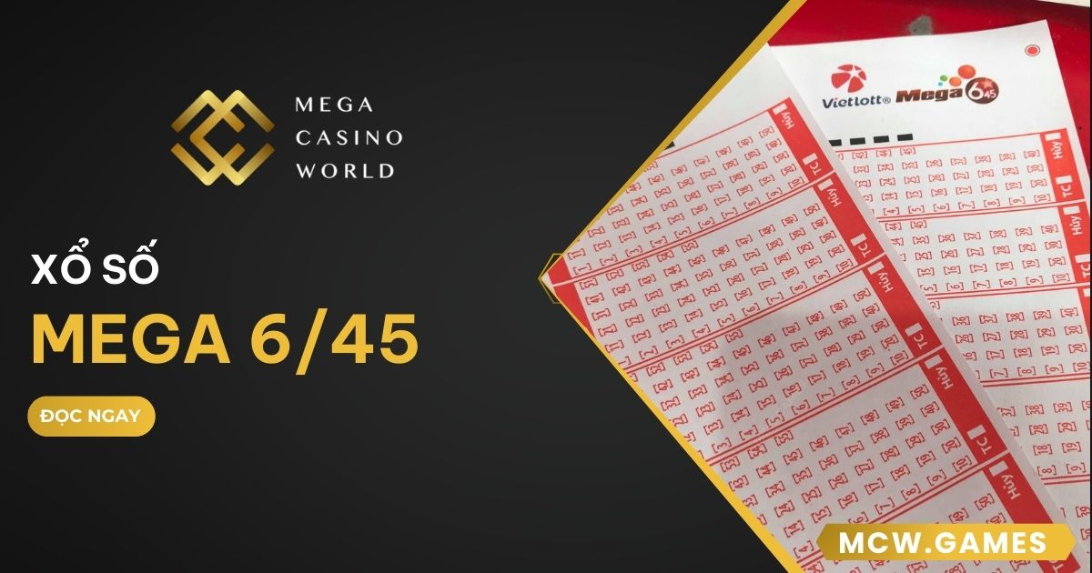 xổ số Mega 6/45